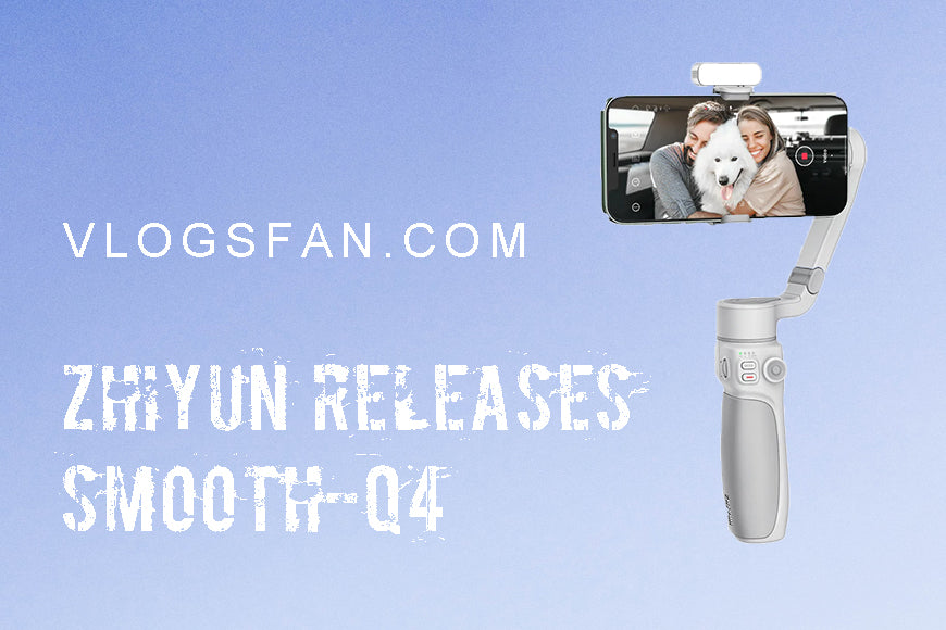 Zhiyun Releases New Generation of Mobile Phone Stabilizer SMOOTH-Q4